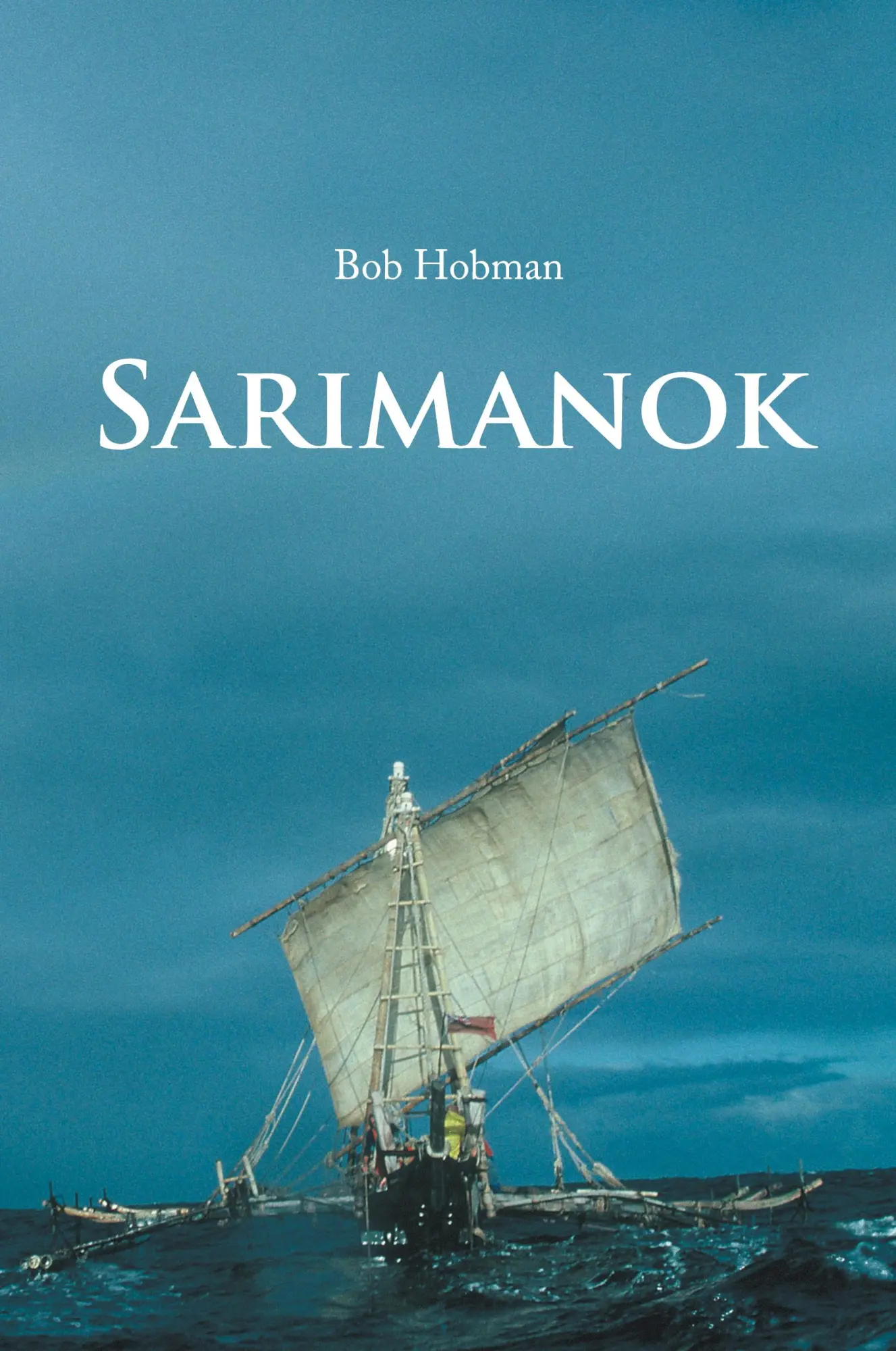 Cover: 9781984554369 | Sarimanok | Bob Hobman | Taschenbuch | Kartoniert / Broschiert | 2018