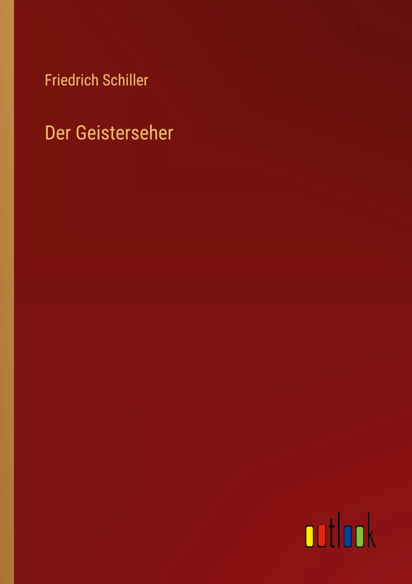 Cover: 9783368024369 | Der Geisterseher | Friedrich Schiller | Taschenbuch | 164 S. | Deutsch