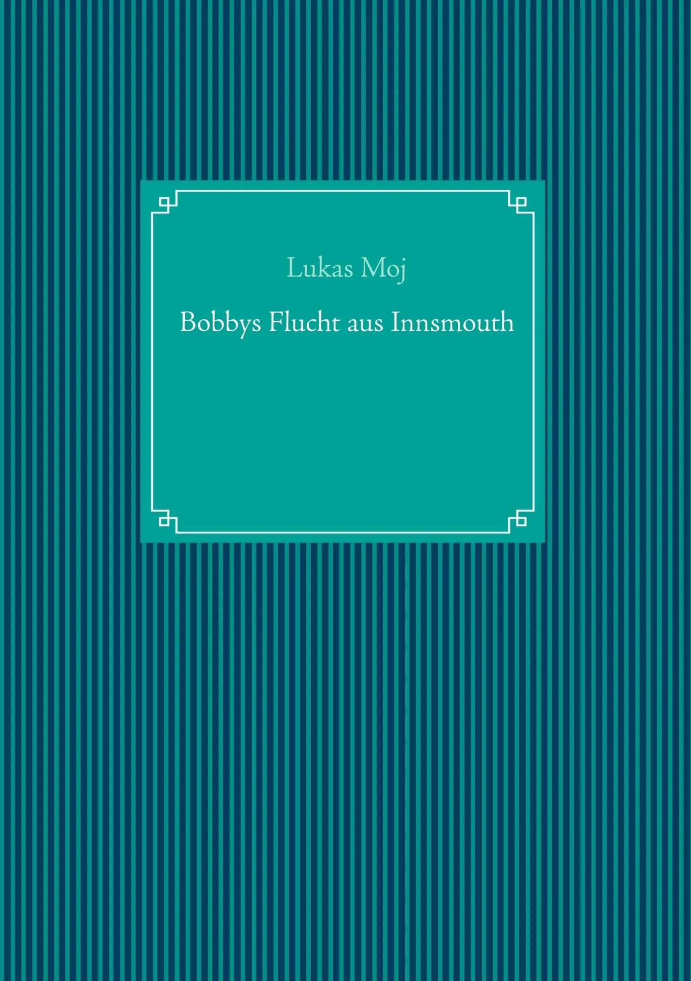 Cover: 9783746064369 | Bobbys Flucht aus Innsmouth | Lukas Moj | Taschenbuch | 88 S. | 2018
