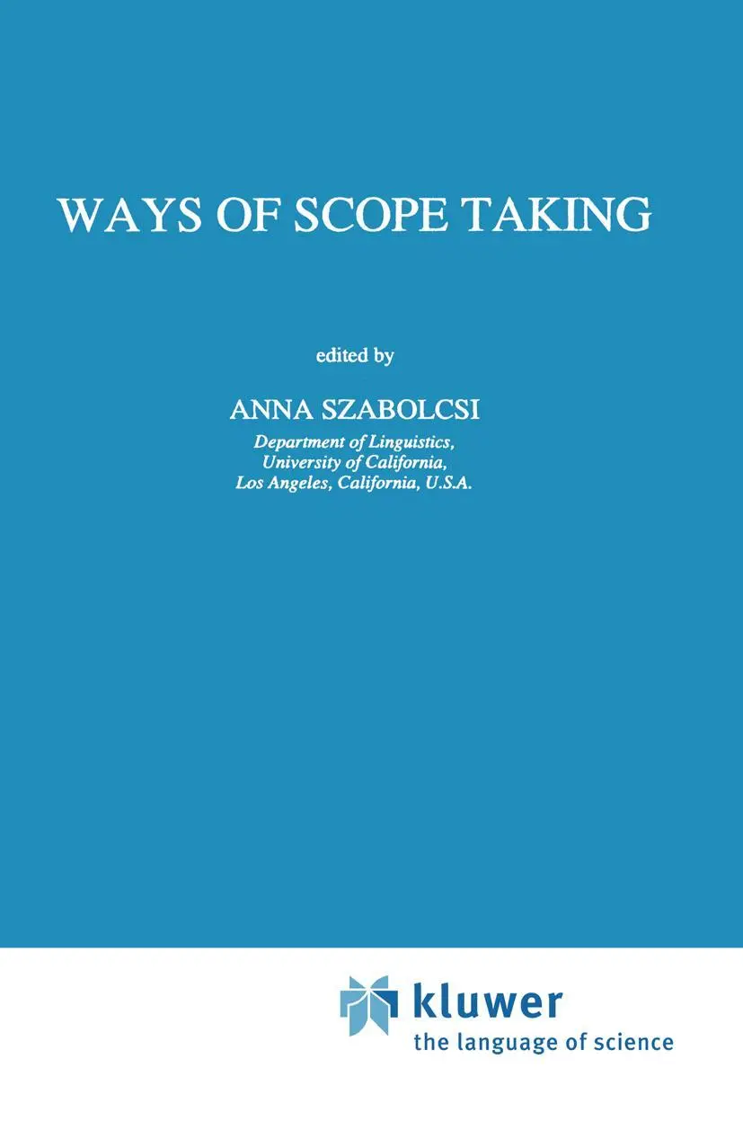 Cover: 9780792344469 | Ways of Scope Taking | A. Szabolcsi | Buch | 496 S. | Englisch | 1997