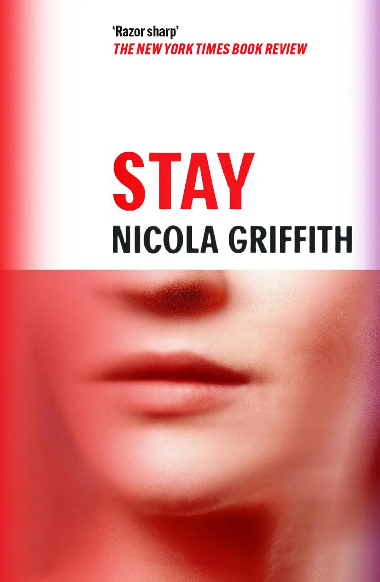 Cover: 9781837264469 | Stay | Nicola Griffith | Taschenbuch | Aud Torvingen Trilogy | 2025