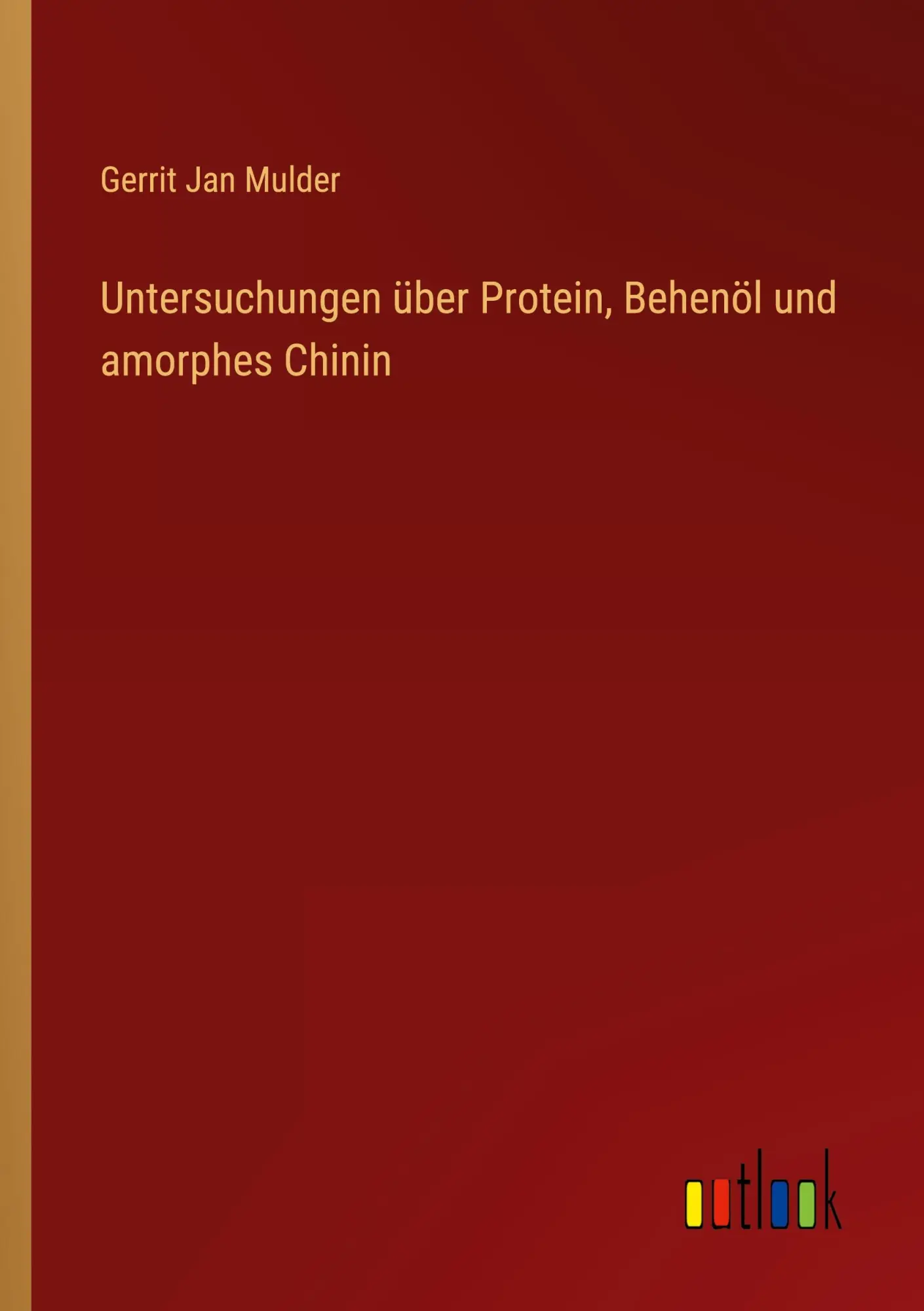 Untersuchungen über Protein, Behenöl und amorphes Chinin