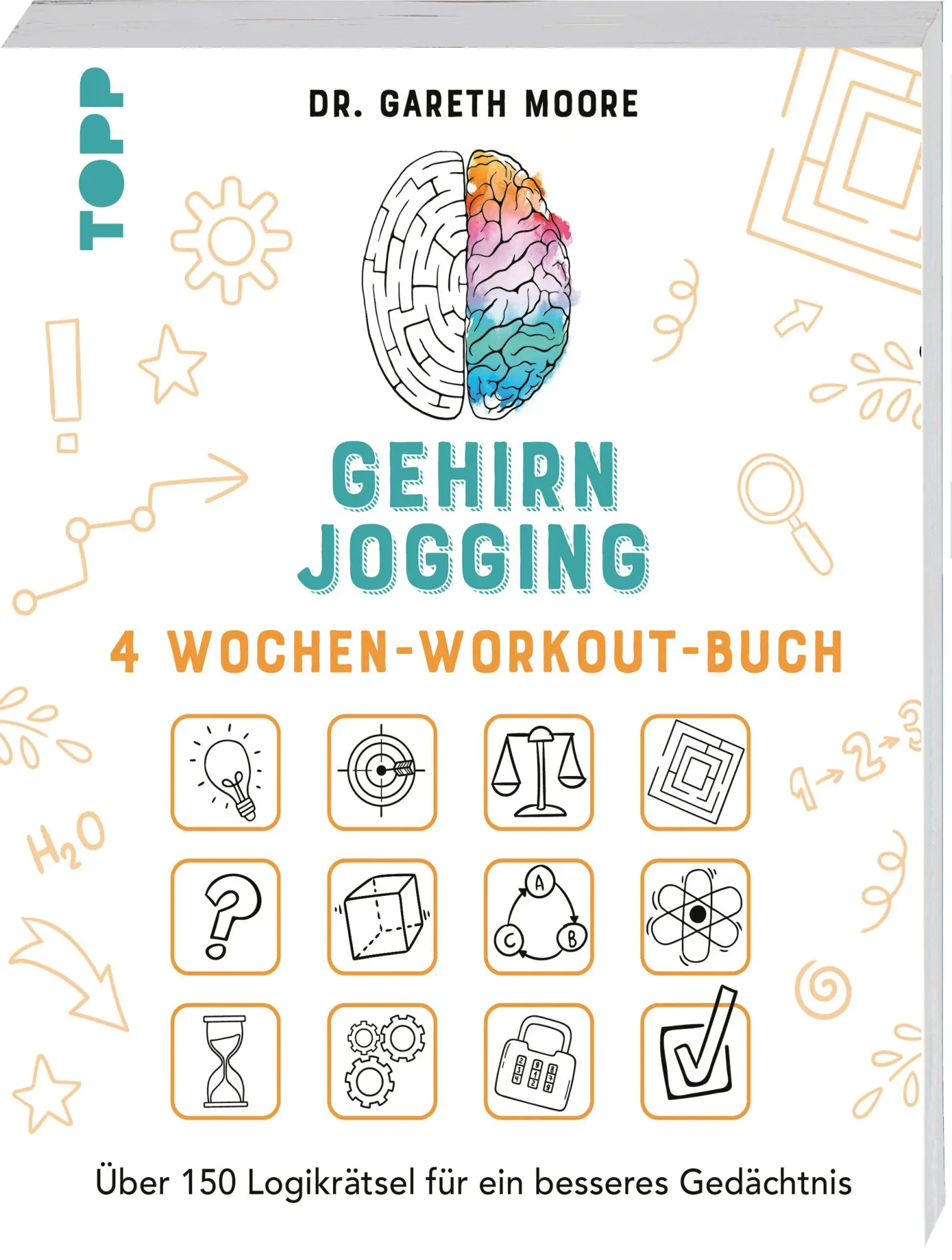 Cover: 9783735854469 | Gehirnjogging - 4 Wochen-Workout-Buch | Gareth Moore | Taschenbuch