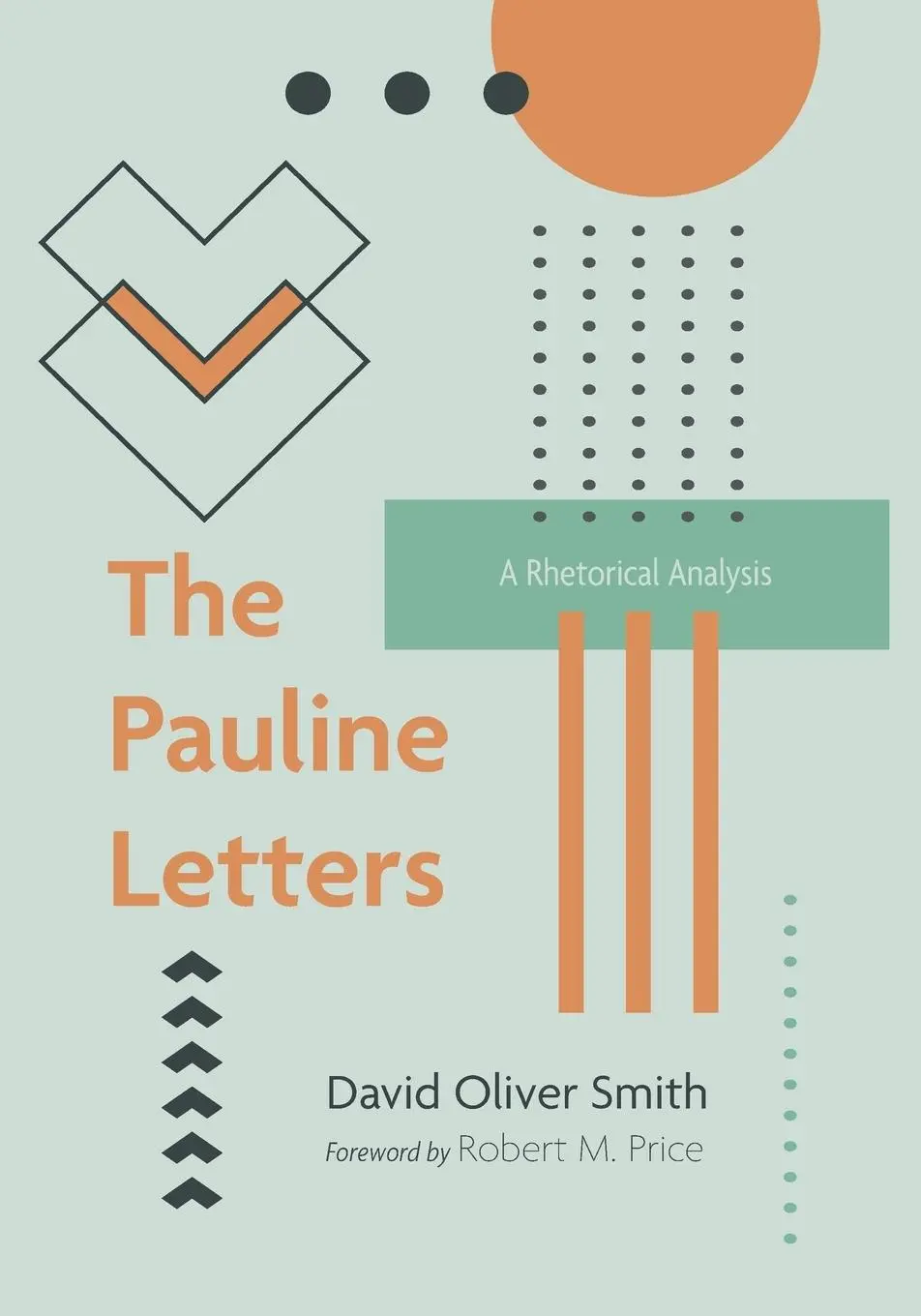 Cover: 9781666744569 | The Pauline Letters | David Oliver Smith | Taschenbuch | Englisch