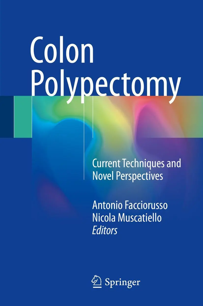 Cover: 9783319594569 | Colon Polypectomy | Current Techniques and Novel Perspectives | Buch