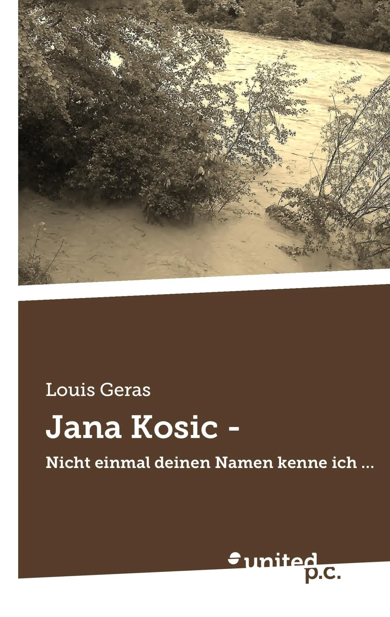 Jana Kosic - - Louis Geras Kartoniert (TB)