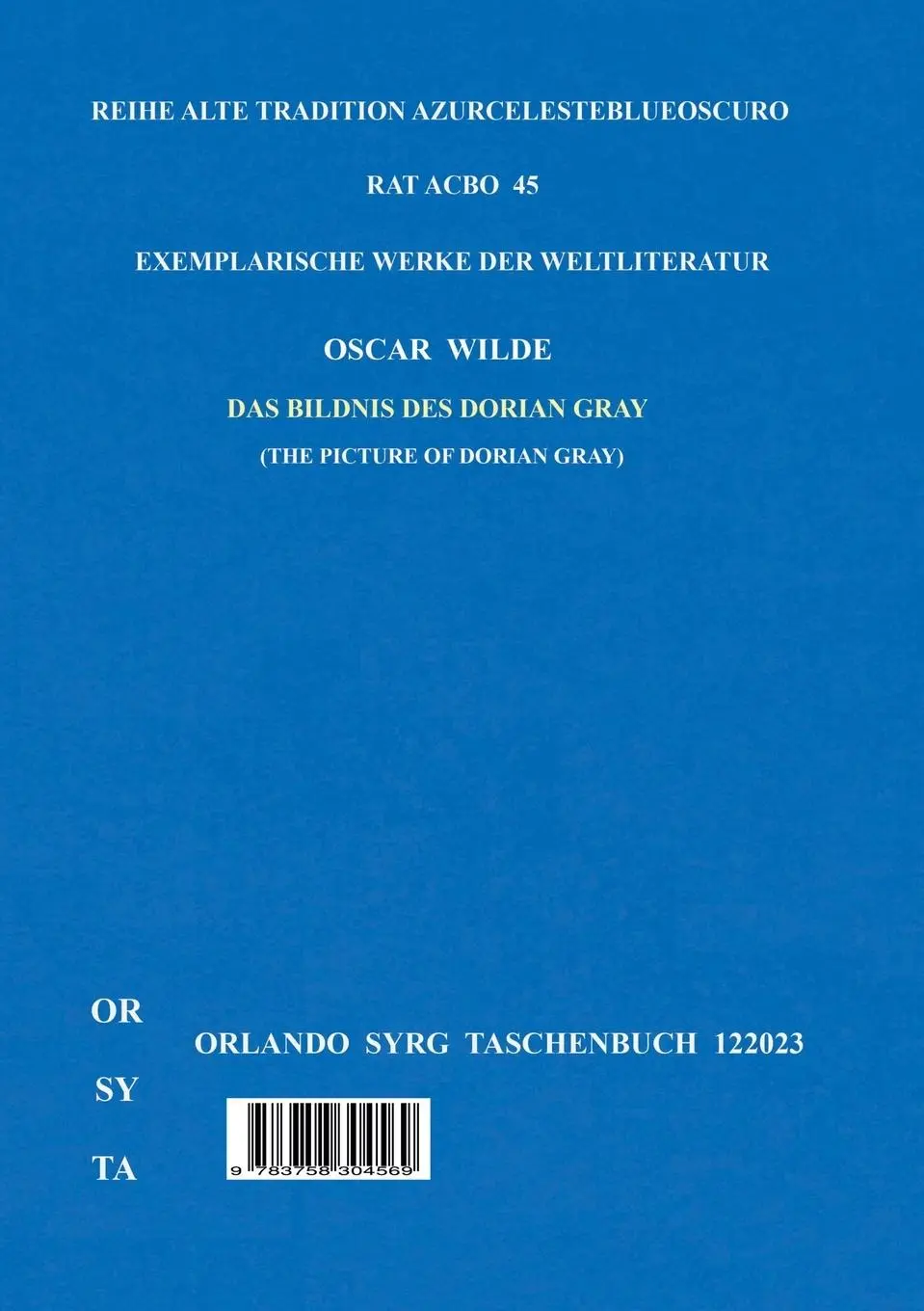 Rückseite: 9783758304569 | Oscar Wildes Werke I | Das Bildnis des Dorian Gray | Wilde (u. a.)