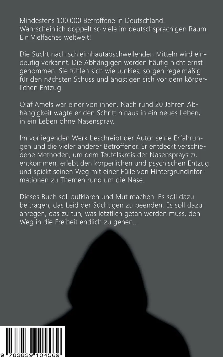 Rückseite: 9783839104569 | (K)ein Leben ohne Nasenspray | Olaf Amels | Taschenbuch | 132 S.