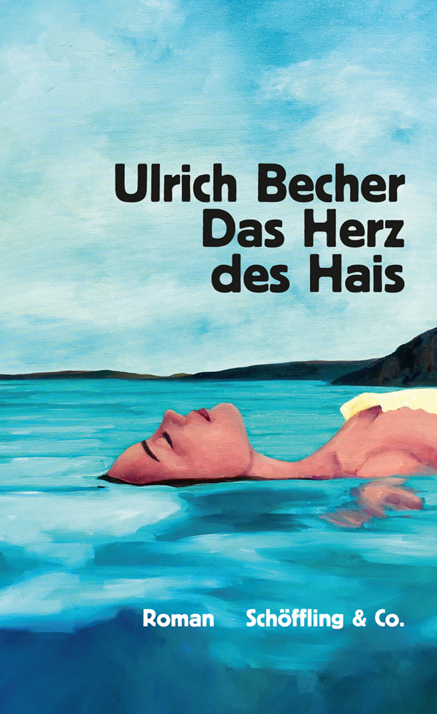 Cover: 9783895614569 | Das Herz des Hais | Roman | Ulrich Becher | Buch | Mit Lesebändchen