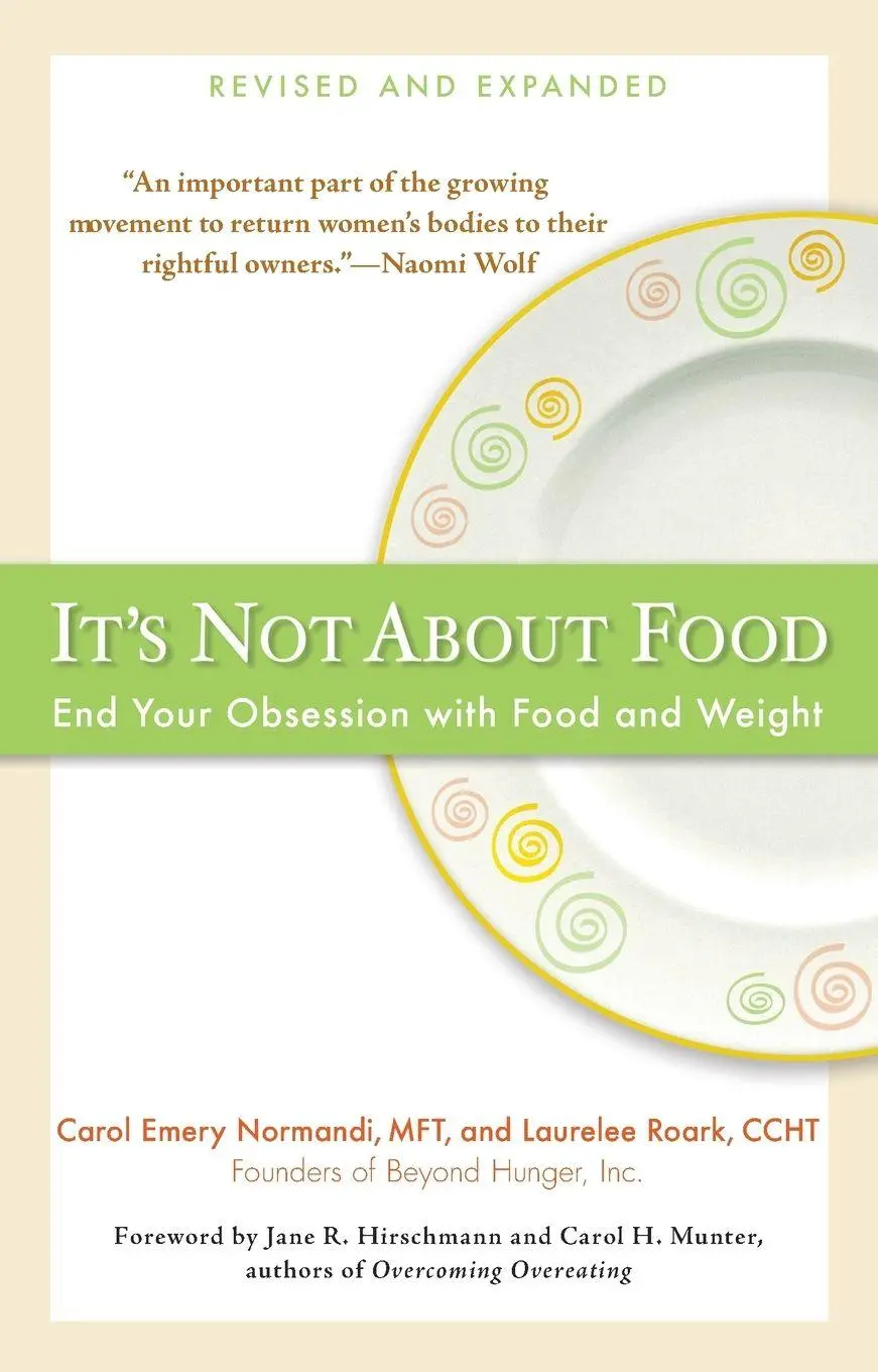 Cover: 9780399534669 | It's Not about Food | End Your Obsession with Food and Weight | Buch