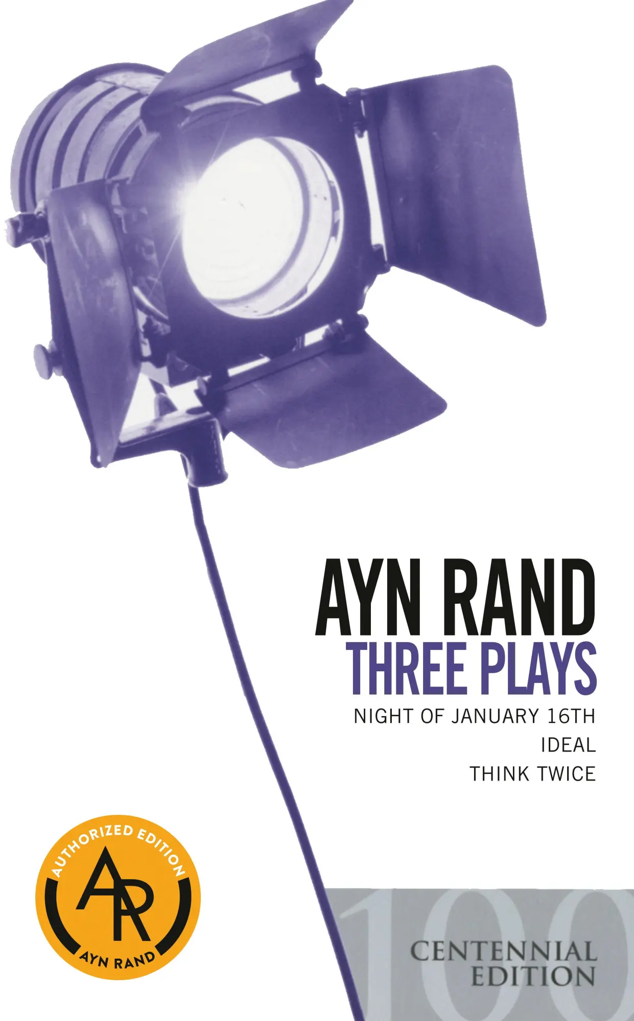 Cover: 9780451214669 | Three Plays | Night of January 16th, Ideal, Think Twice | Ayn Rand