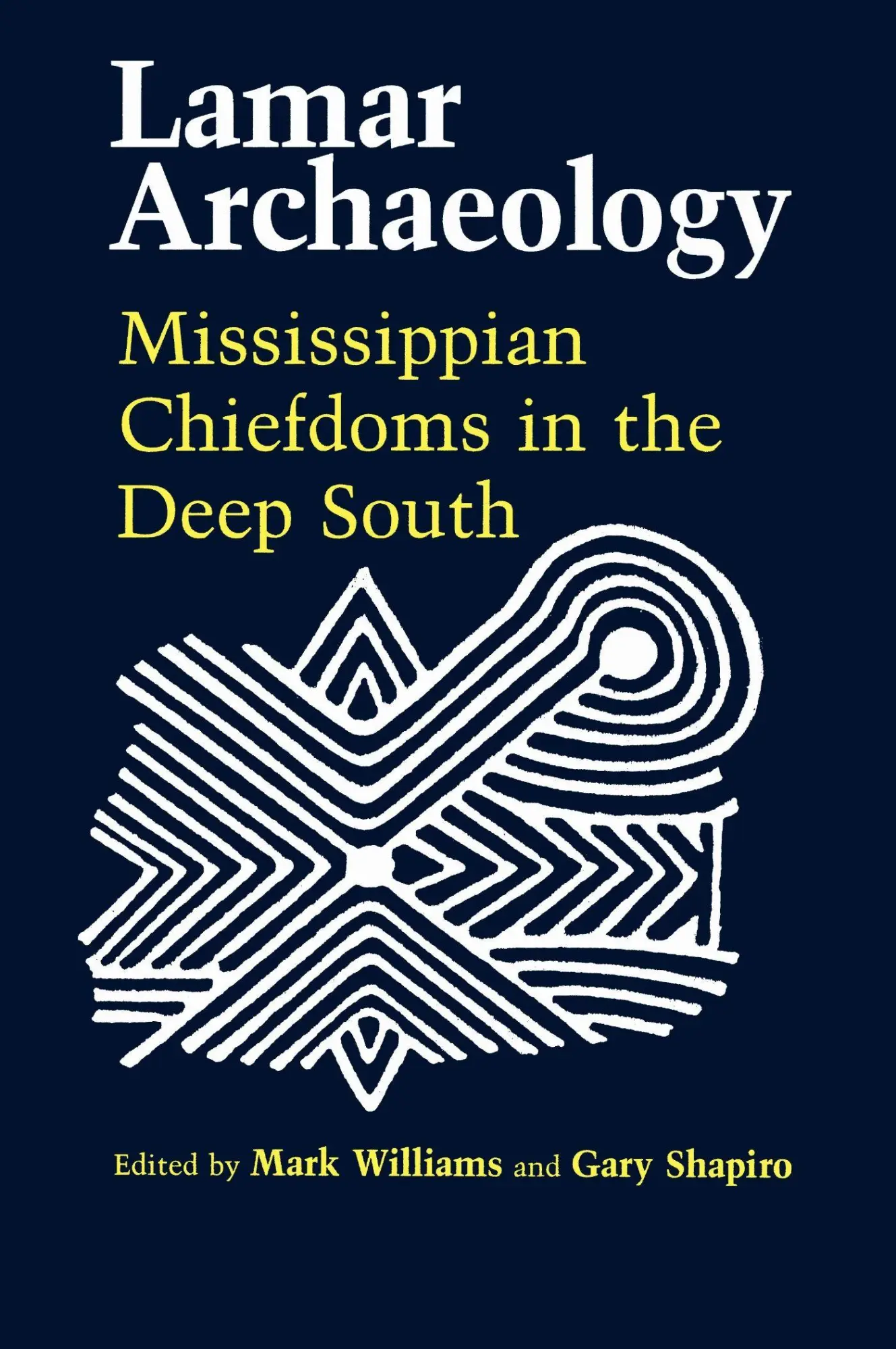 Cover: 9780817304669 | Lamar Archaeology | Mississippian Chiefdoms in the Deep South | Buch