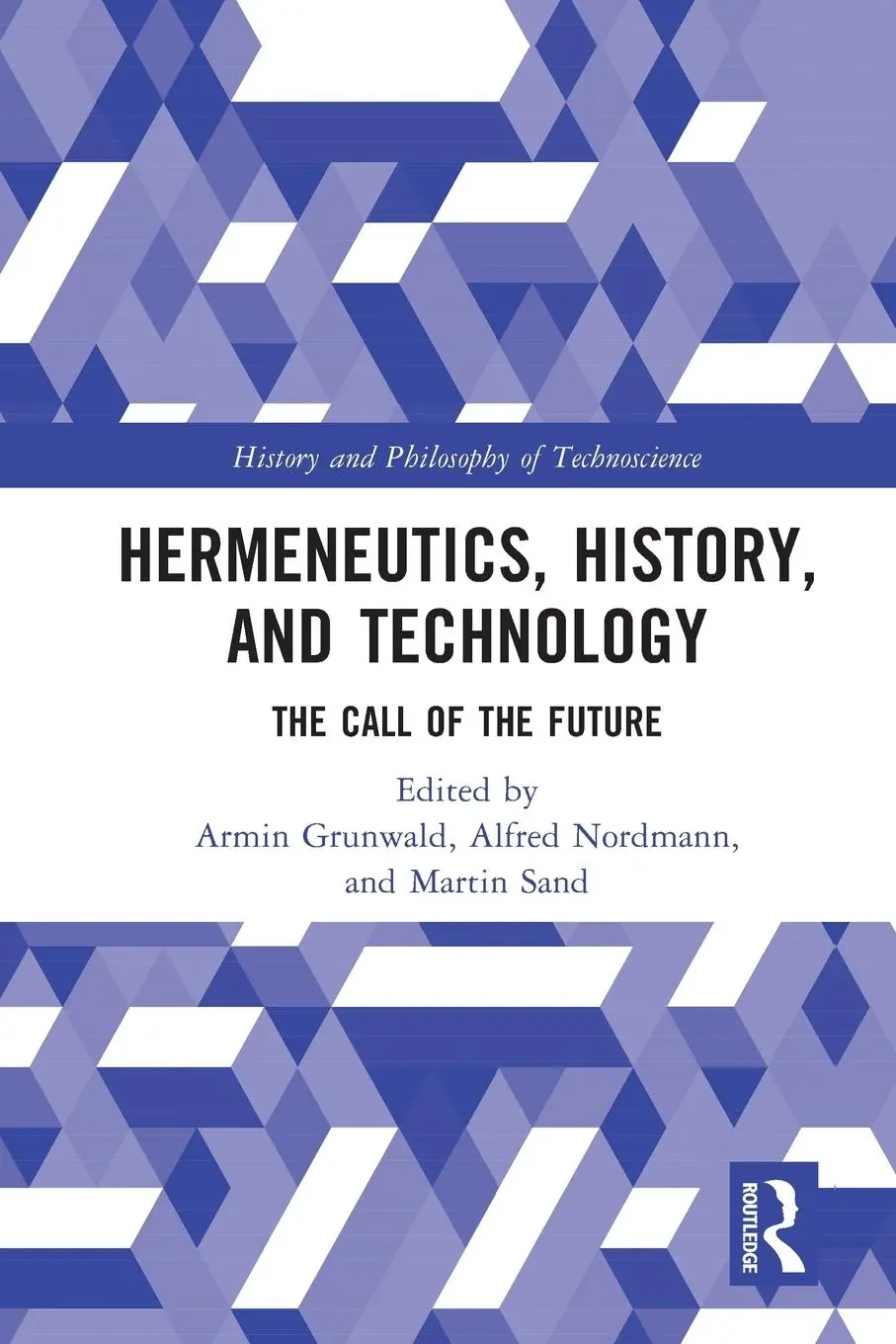 Cover: 9781032344669 | Hermeneutics, History, and Technology | The Call of the Future | Buch