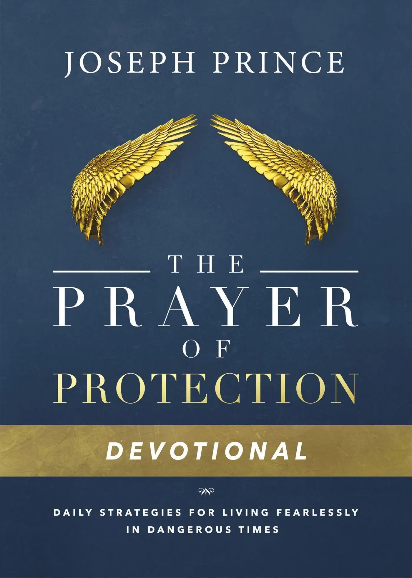 Cover: 9781478944669 | The Prayer of Protection Devotional | Joseph Prince | Buch | Gebunden