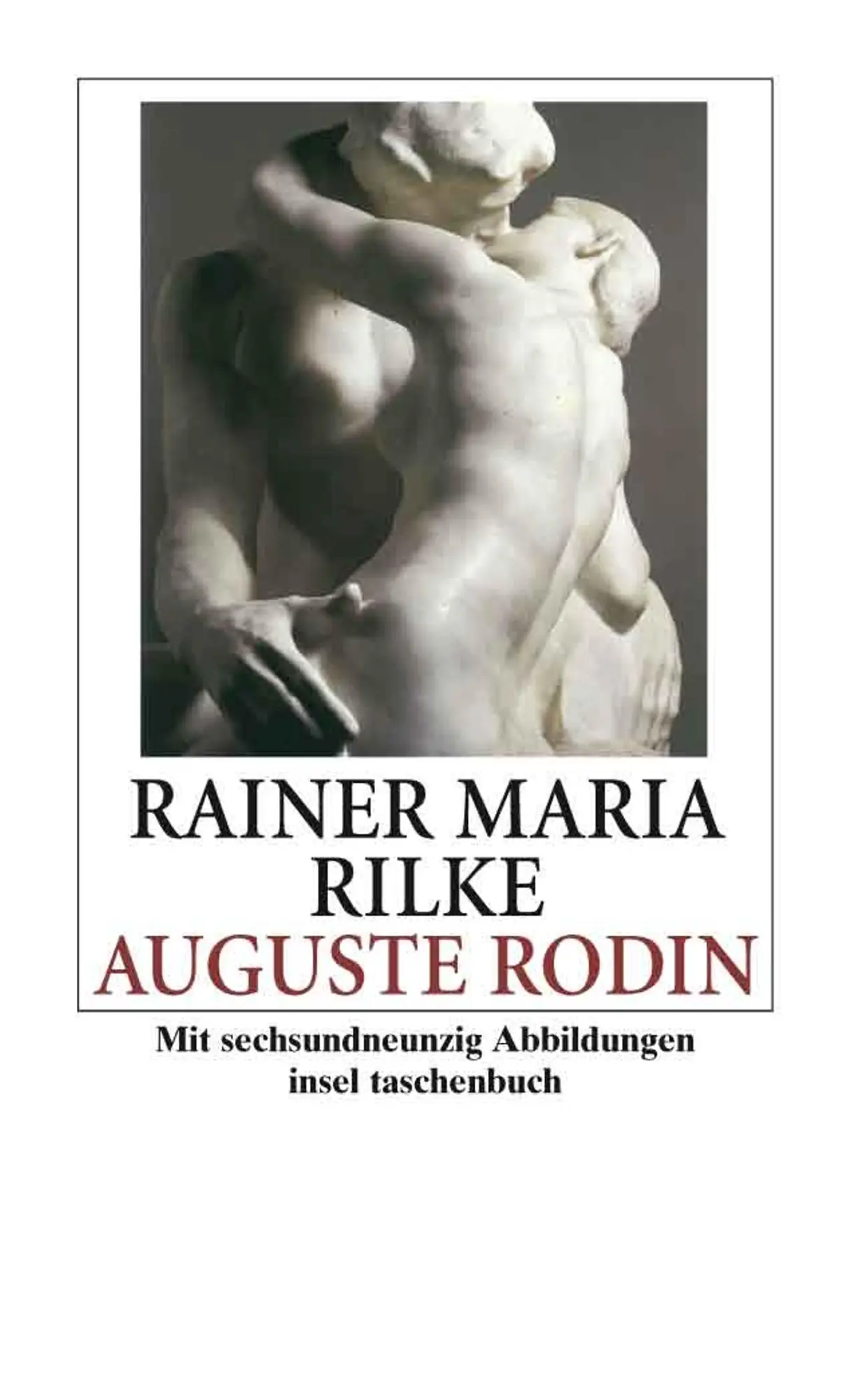 Cover: 9783458324669 | Auguste Rodin | Rainer Maria Rilke | Taschenbuch | 142 S. | Deutsch