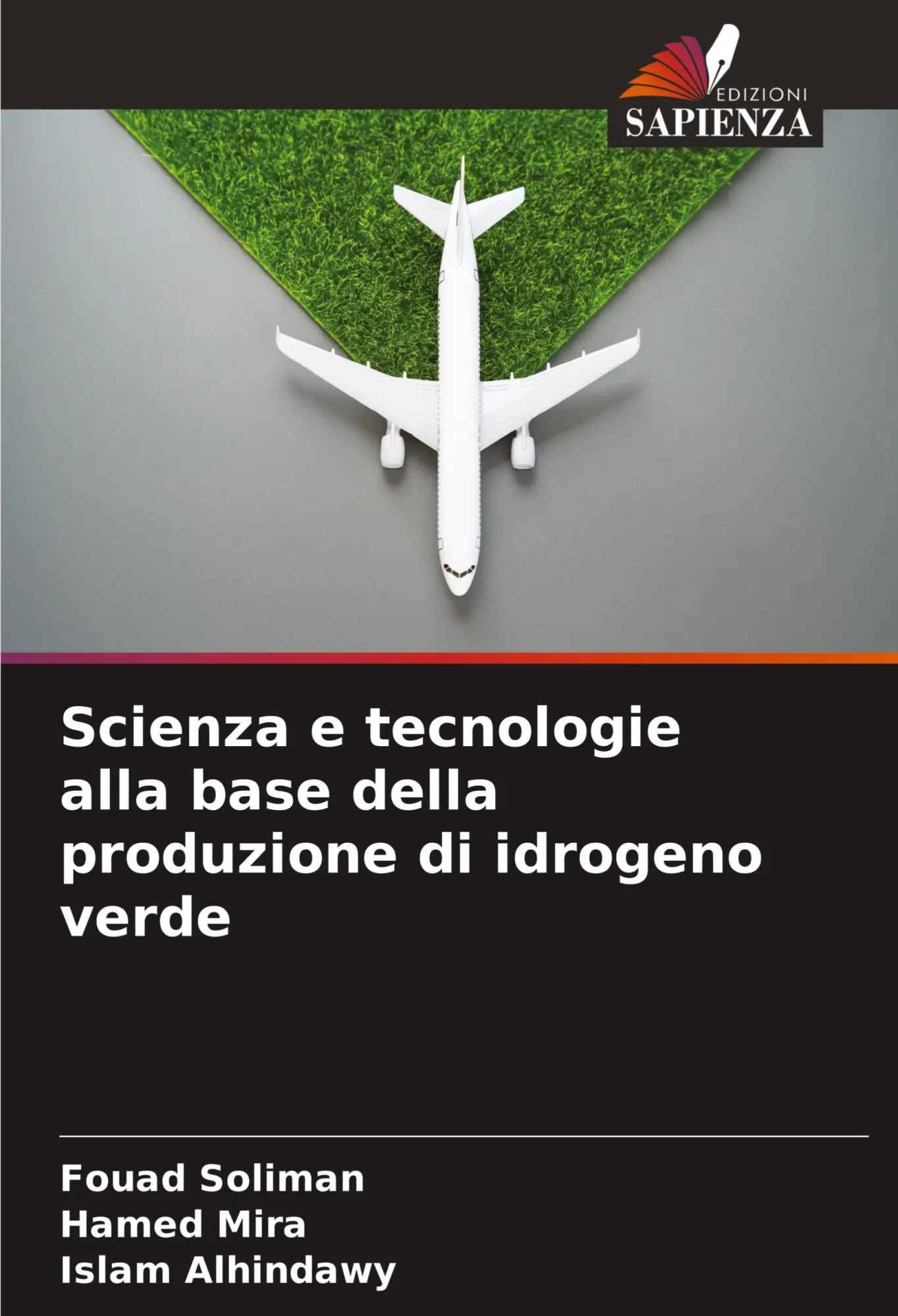Cover: 9786202744669 | Scienza e tecnologie alla base della produzione di idrogeno verde