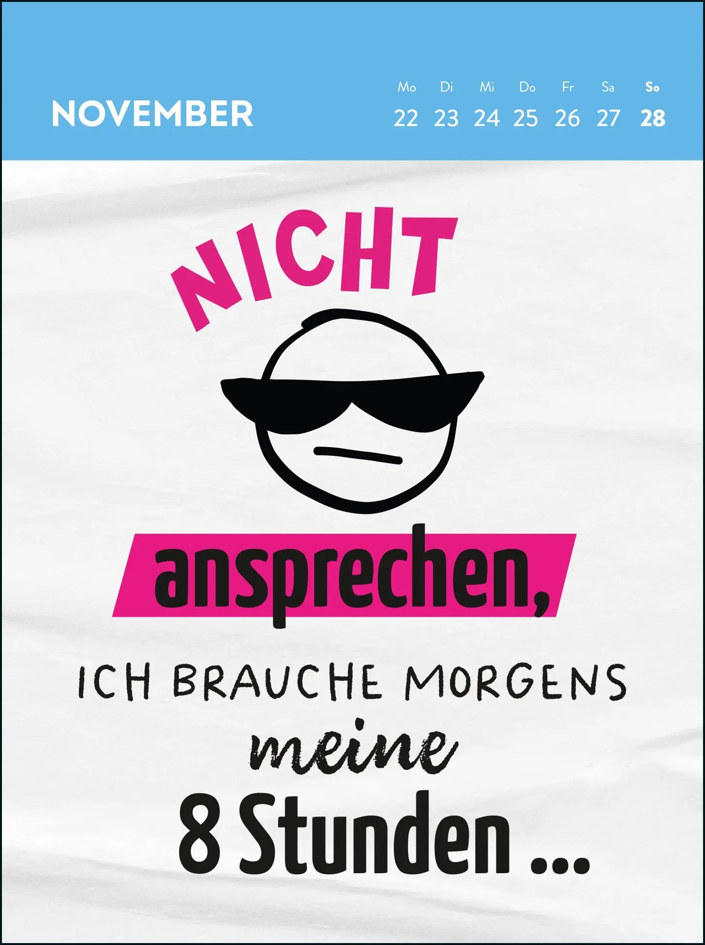 Bild: 4036442014769 | Wochenkalender 2027: Heute ist ein guter Tag - um mich in Ruhe zu...