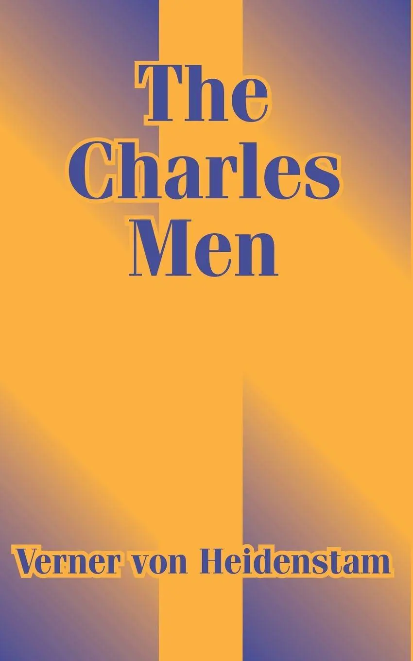 Cover: 9781410204769 | Charles Men, The | Verner Von Heidenstam | Taschenbuch | Englisch