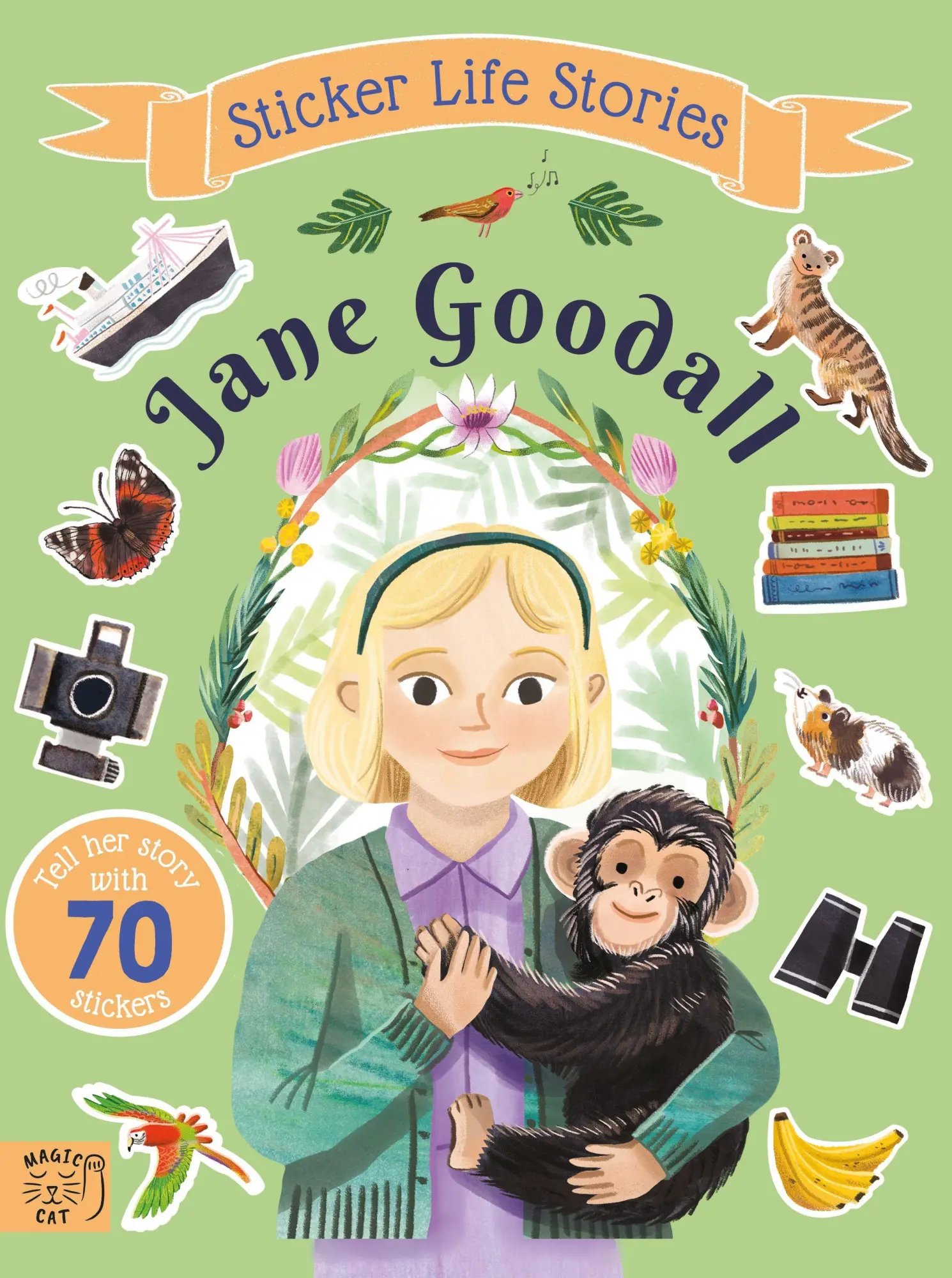 Cover: 9781917044769 | Jane Goodall | An inspiring sticker story about curiosity and courage