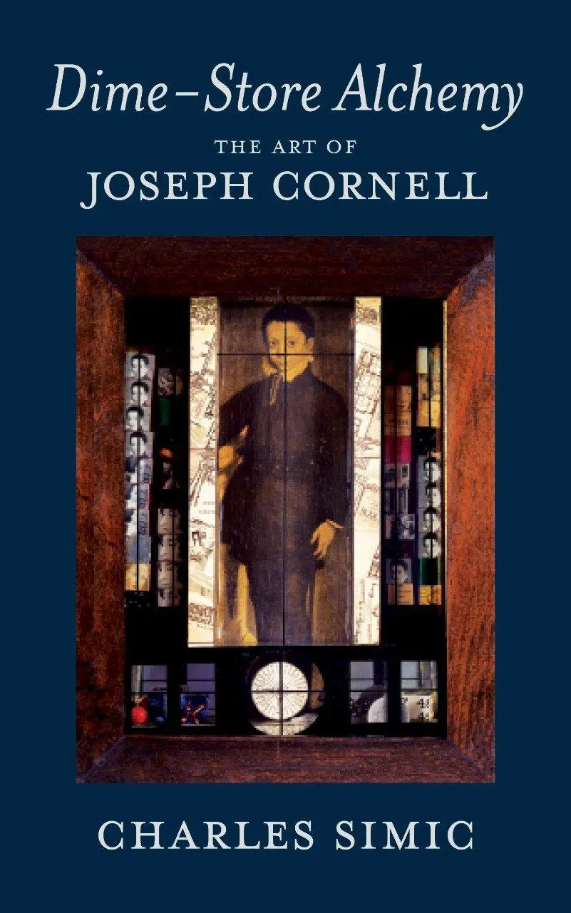 Cover: 9781590174869 | Dime-Store Alchemy | The Art of Joseph Cornell | Charles Simic | Buch