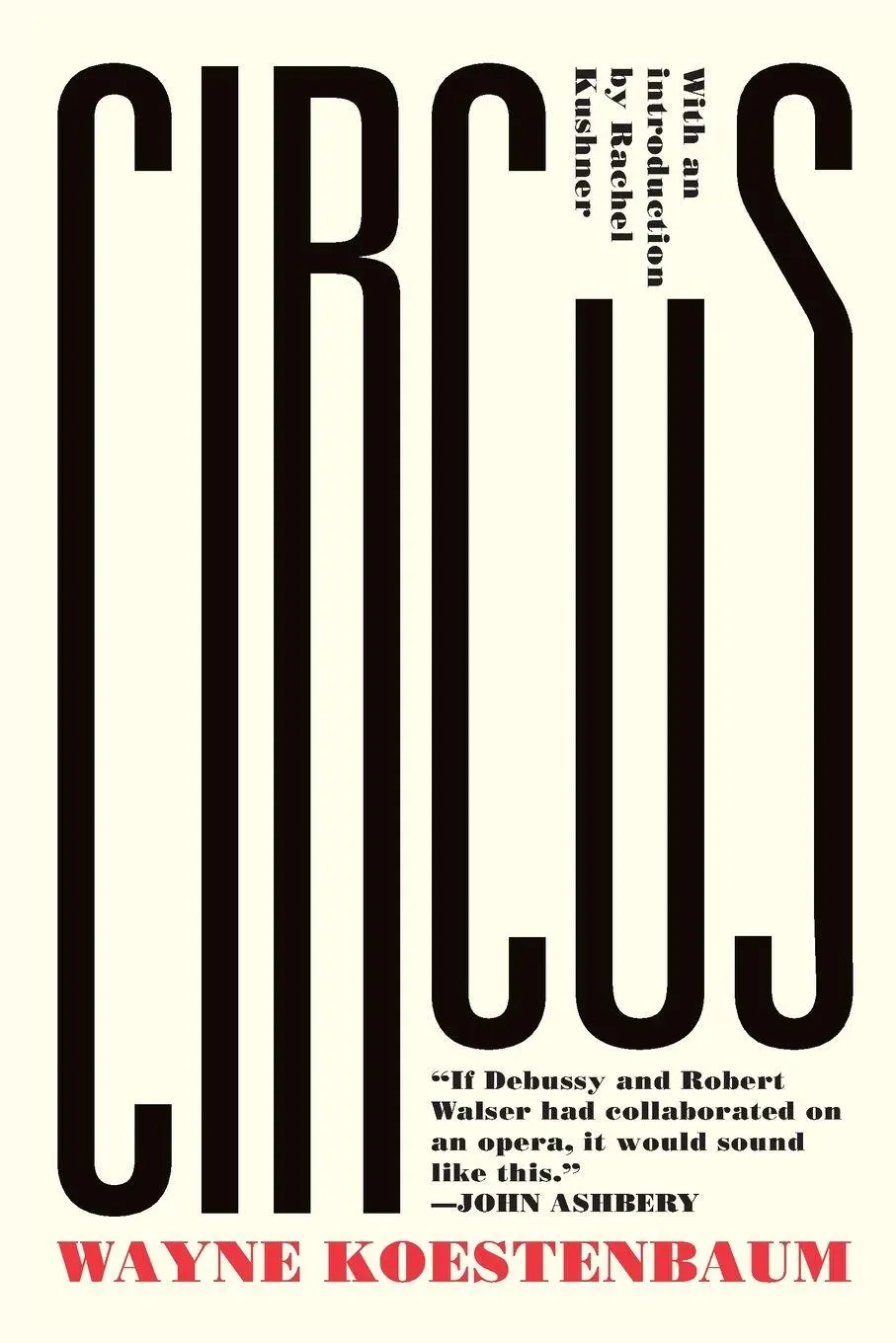 Cover: 9781593764869 | Circus | or, Moira Orfei in Aigues-Mortes: A Novel | Wayne Koestenbaum
