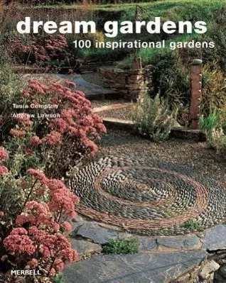 Cover: 9781858944869 | Dream Gardens: 100 Inspirational Gardens | Andrew Lawson (u. a.)