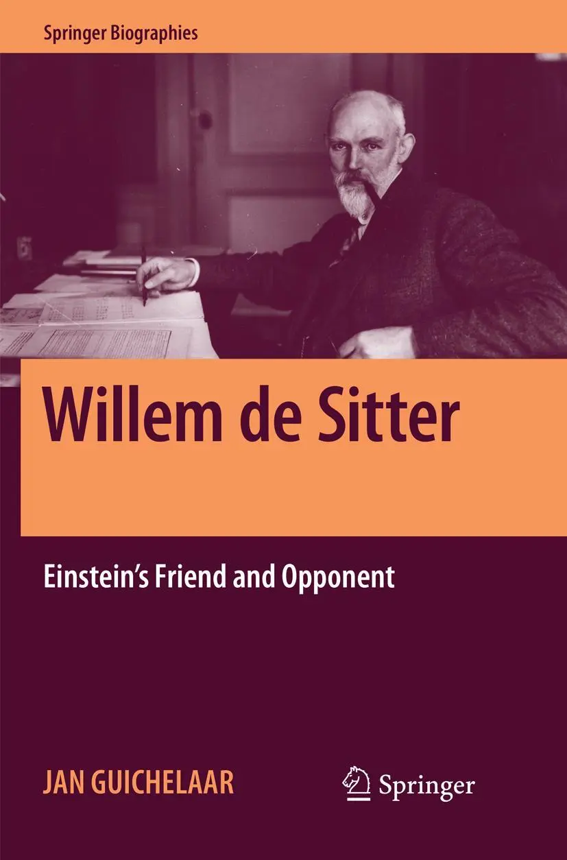 Cover: 9783030074869 | Willem de Sitter | Einstein's Friend and Opponent | Jan Guichelaar