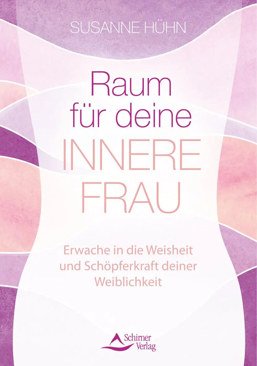 Cover: 9783843414869 | Raum für deine Innere Frau | Susanne Hühn | Taschenbuch | 160 S.