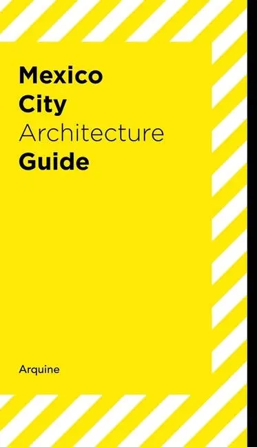 Cover: 9786077784869 | Mexico City Architecture Guide | Miquel Adria | Taschenbuch | Englisch