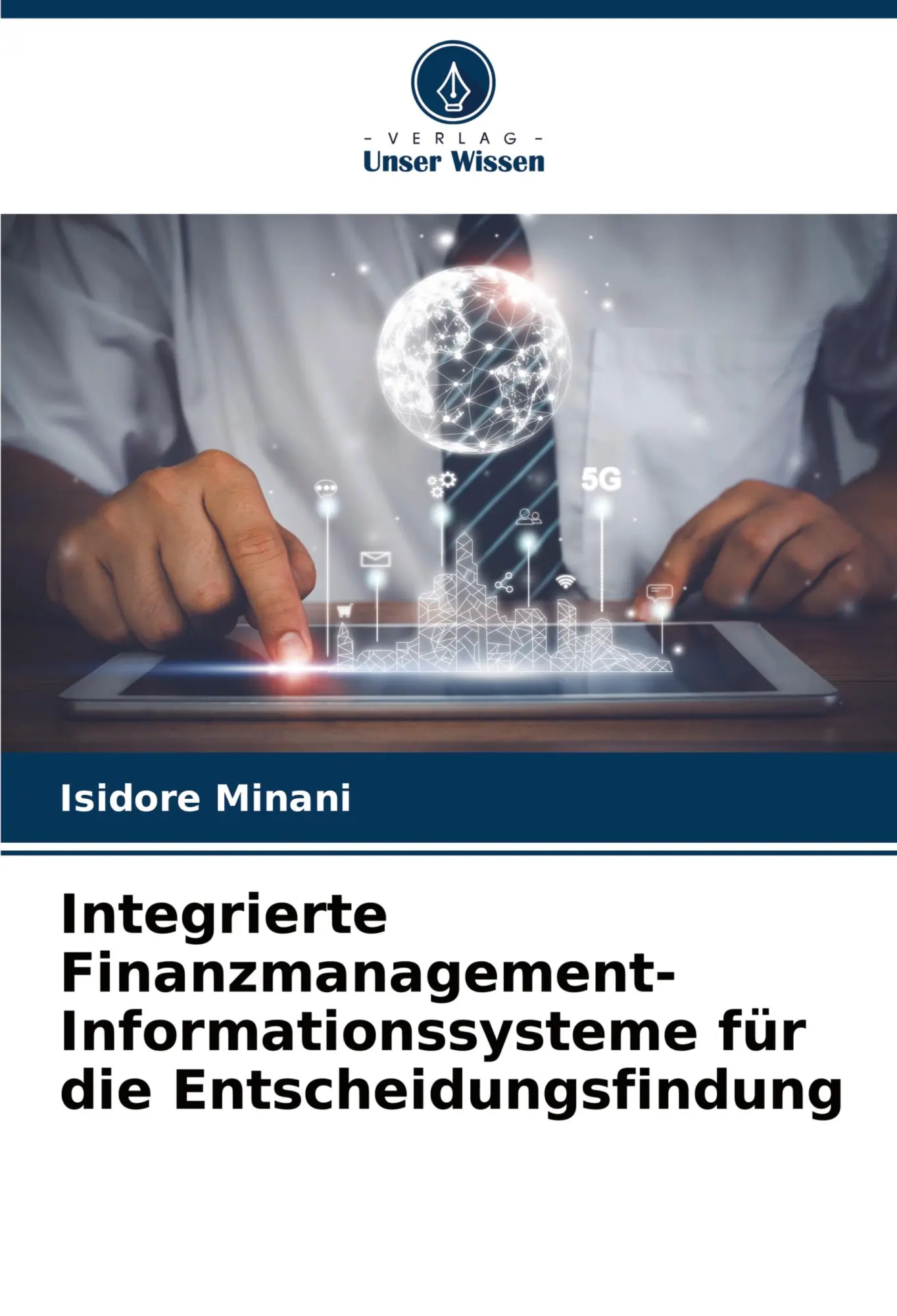 Cover: 9786207154869 | Integrierte Finanzmanagement-Informationssysteme für die...