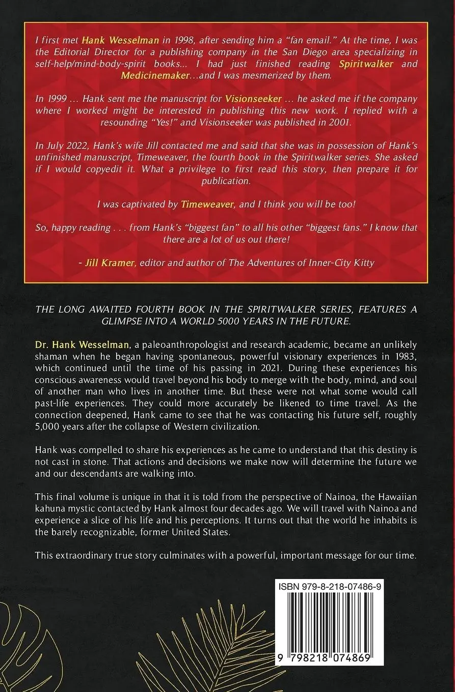 Rückseite: 9798218074869 | TIMEWEAVER | The Book of Nainoa | Hank Wesselman (u. a.) | Taschenbuch