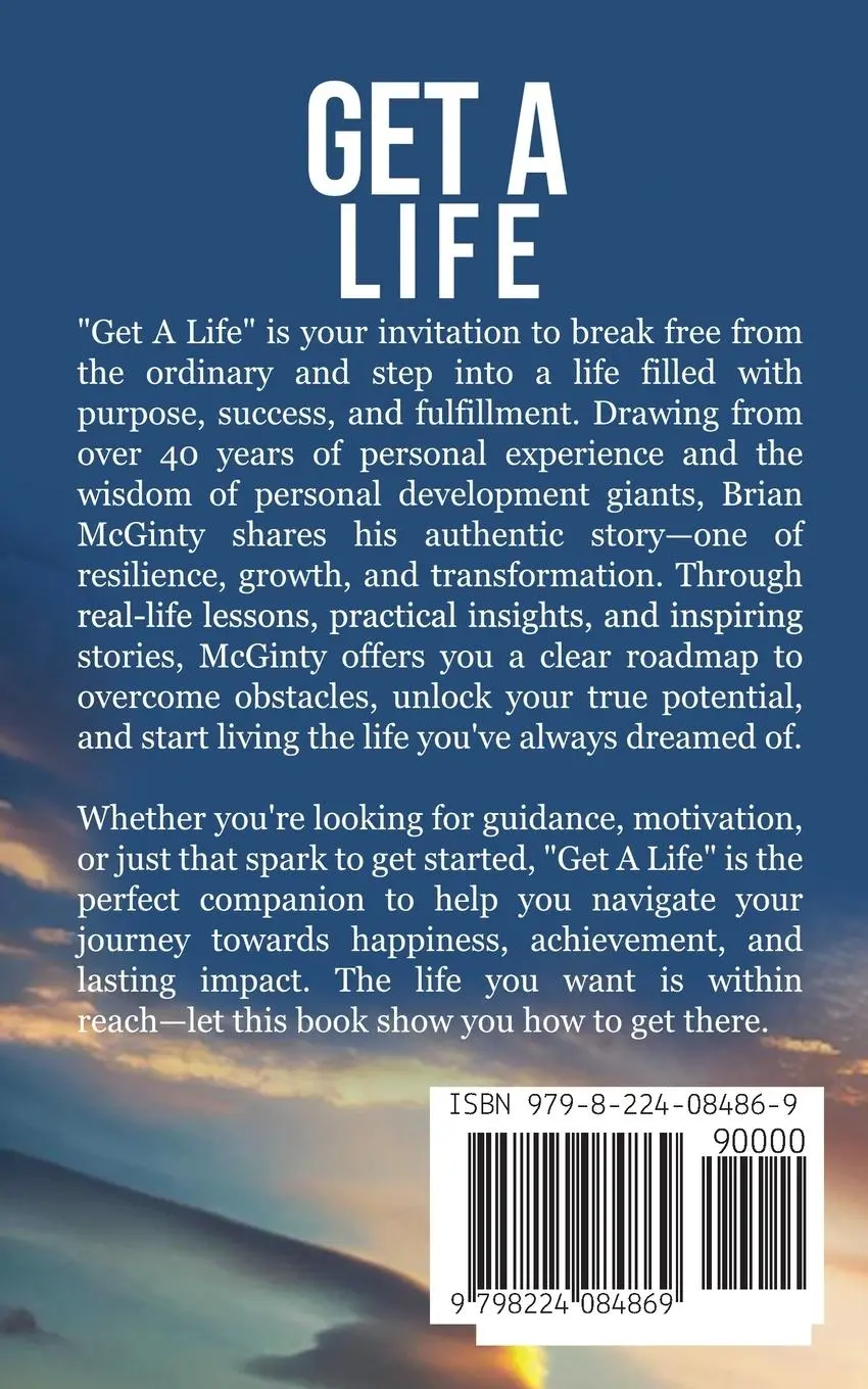 Rückseite: 9798224084869 | Get A Life - Get The Life You Really Want | Brian Mcginty | Buch