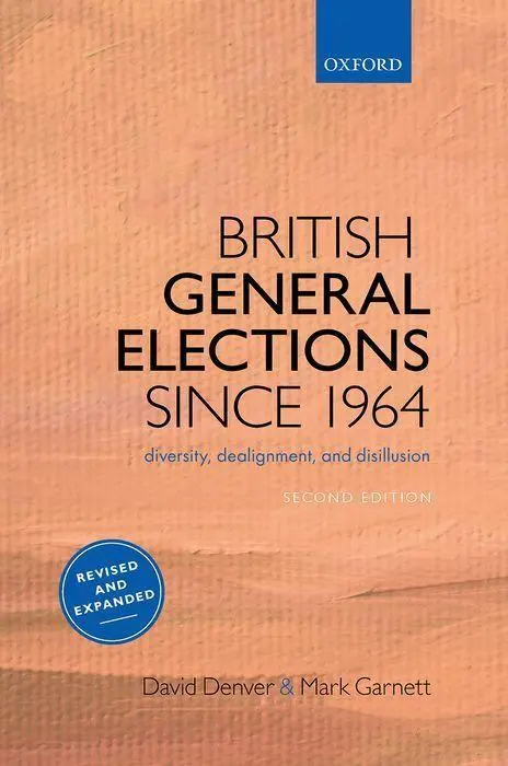 Cover: 9780198844969 | British General Elections Since 1964 | David Denver (u. a.) | Buch