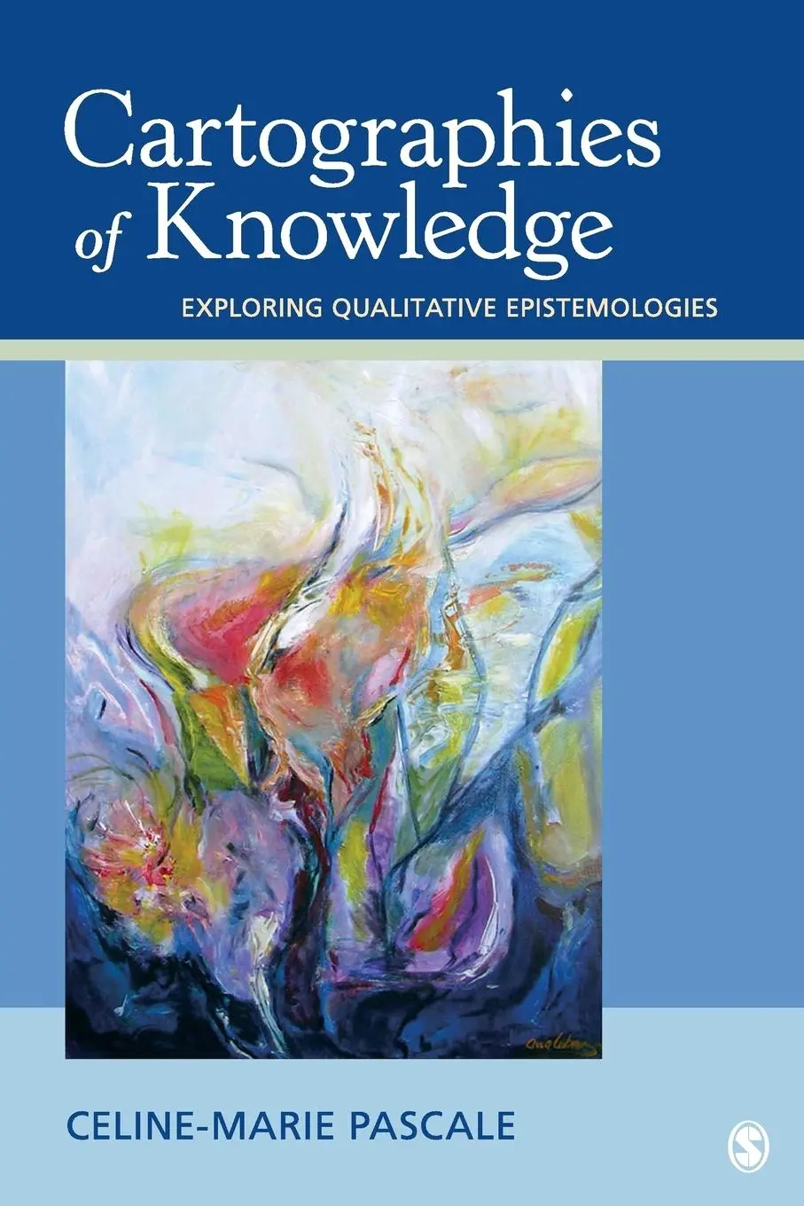 Cover: 9781412954969 | Cartographies of Knowledge | Exploring Qualitative Epistemologies