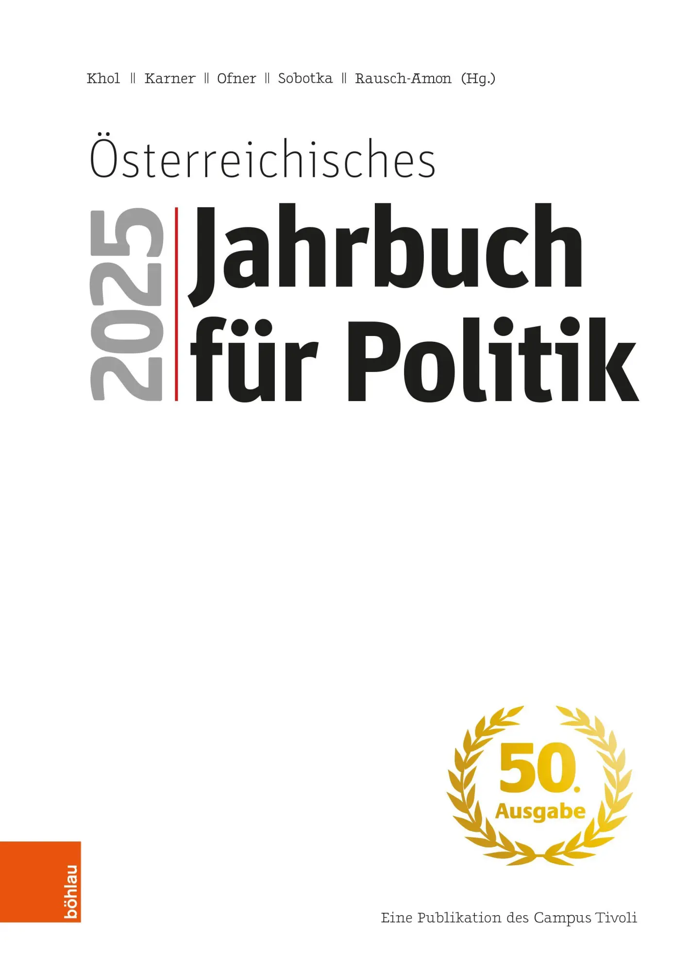 Cover: 9783205224969 | Österreichisches Jahrbuch für Politik 2025 | Andreas Khol (u. a.) | XX