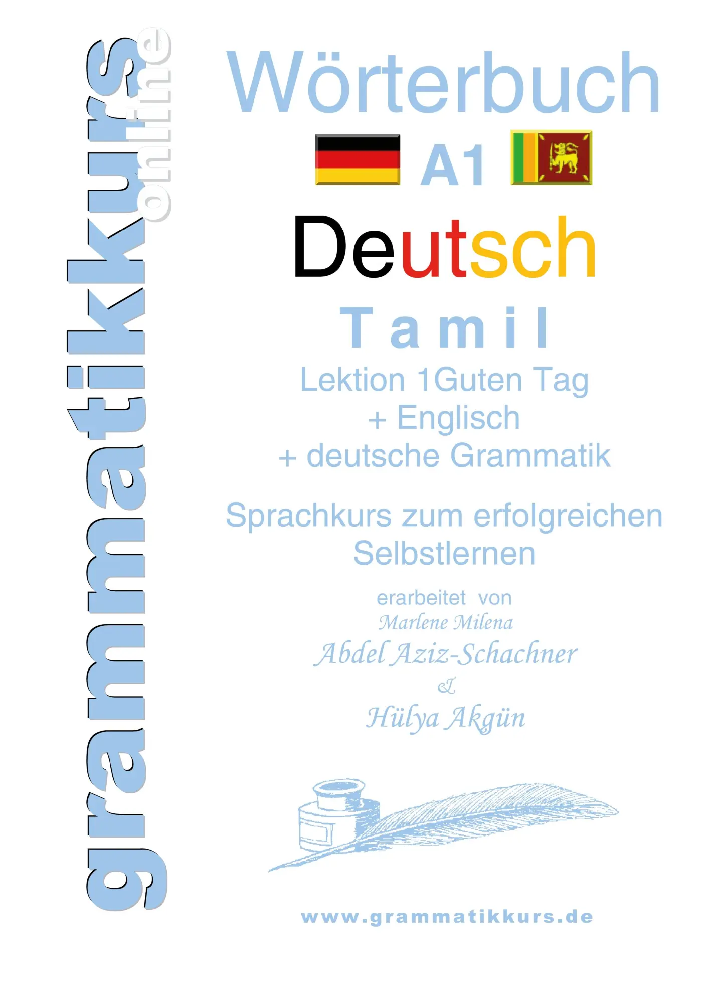 Cover: 9783749454969 | Wörterbuch Deutsch - Tamil Englisch A1 | Aziz-Schachner | Taschenbuch