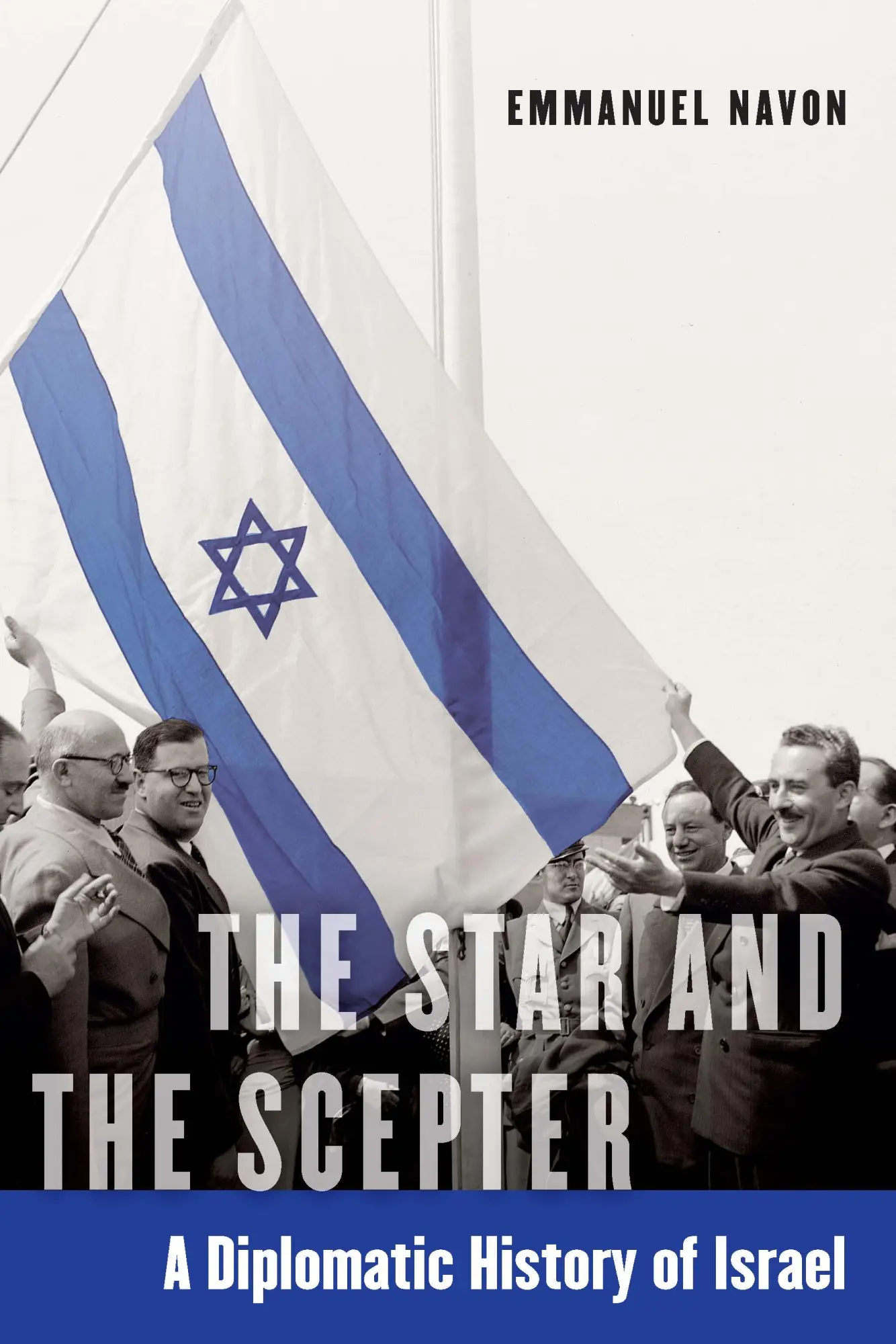 Cover: 9780827615069 | The Star and the Scepter | A Diplomatic History of Israel | Navon
