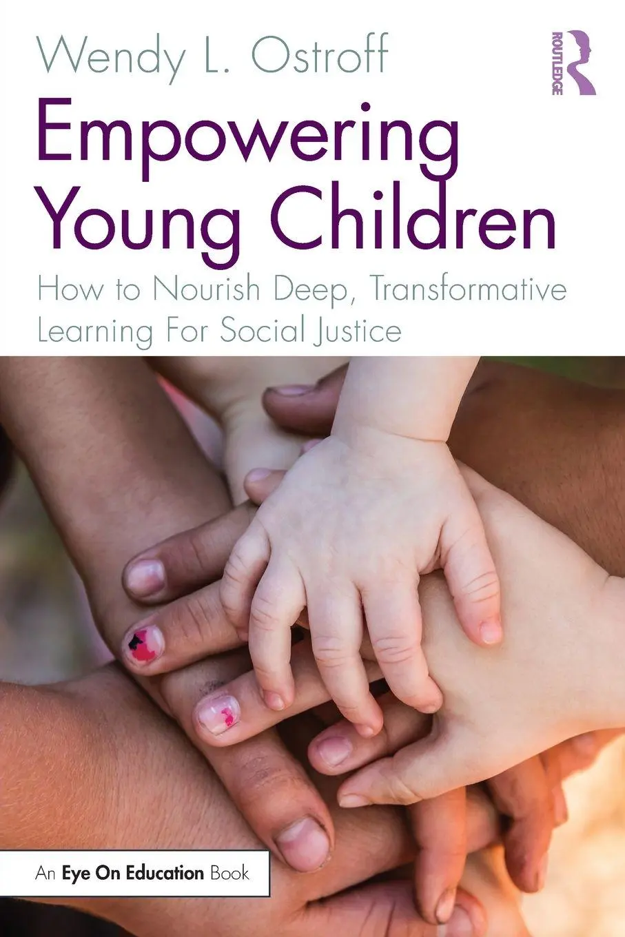 Cover: 9781032065069 | Empowering Young Children | Wendy Ostroff | Taschenbuch | Englisch