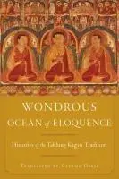 Cover: 9781559395069 | Wondrous Ocean of Eloquence | Histories of the Taklung Kagyu Tradition