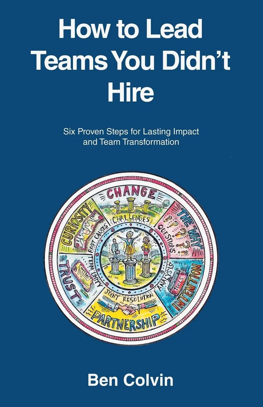 Cover: 9781665775069 | How to Lead Teams You Didn't Hire | Ben Colvin | Taschenbuch | 2025
