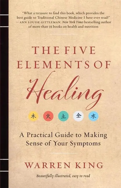 Cover: 9781936965069 | The Five Elements of Healing | Warren King | Taschenbuch | Englisch