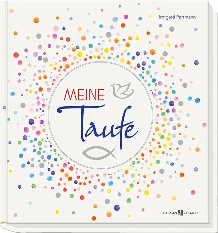 Cover: 9783766625069 | Meine Taufe | Erinnerungsalbum | Irmgard Partmann | Buch | 42 S.