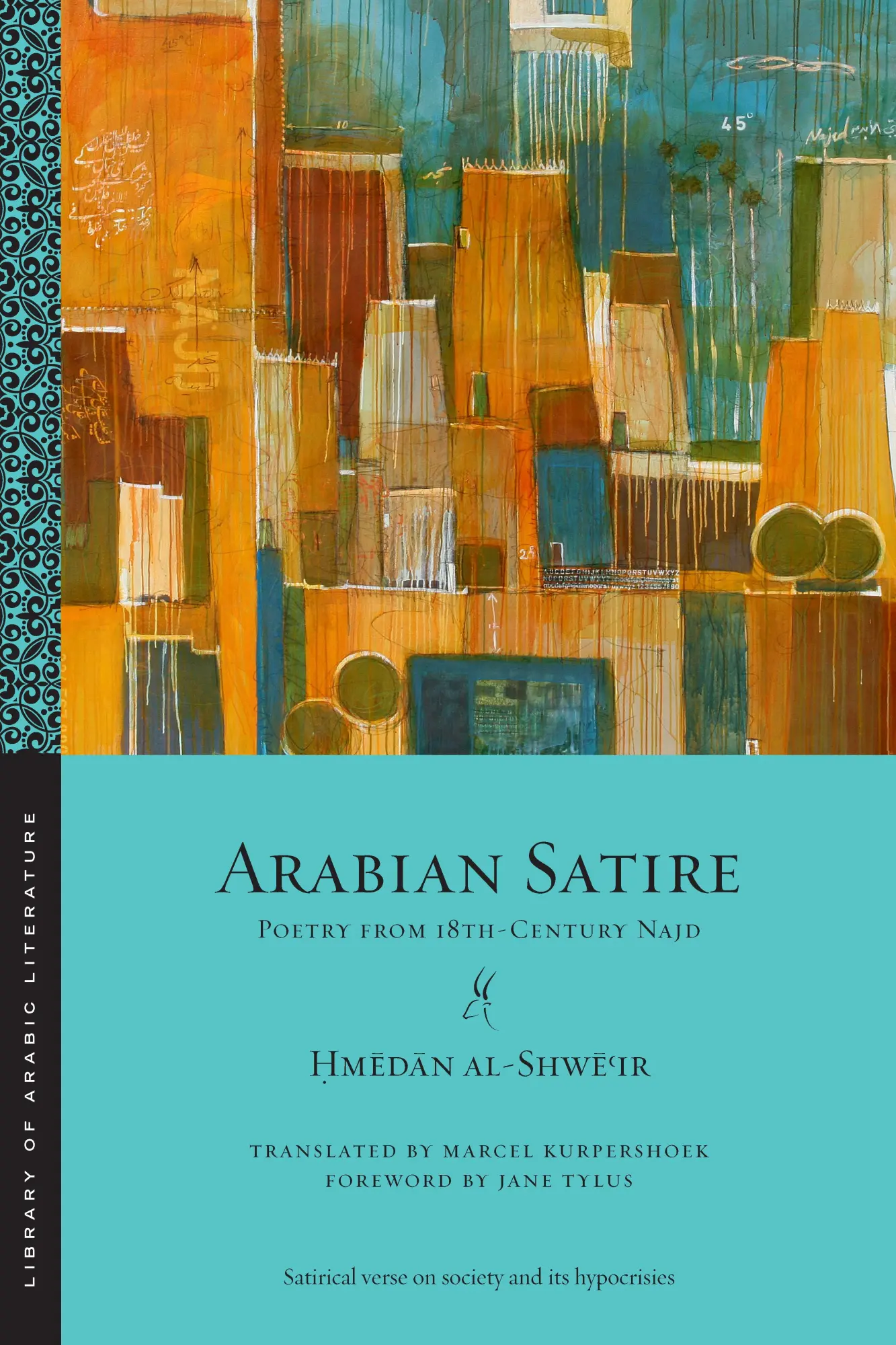 Cover: 9781479885169 | Arabian Satire | Poetry from 18th-Century Najd | Al-Shw&amp; | Taschenbuch