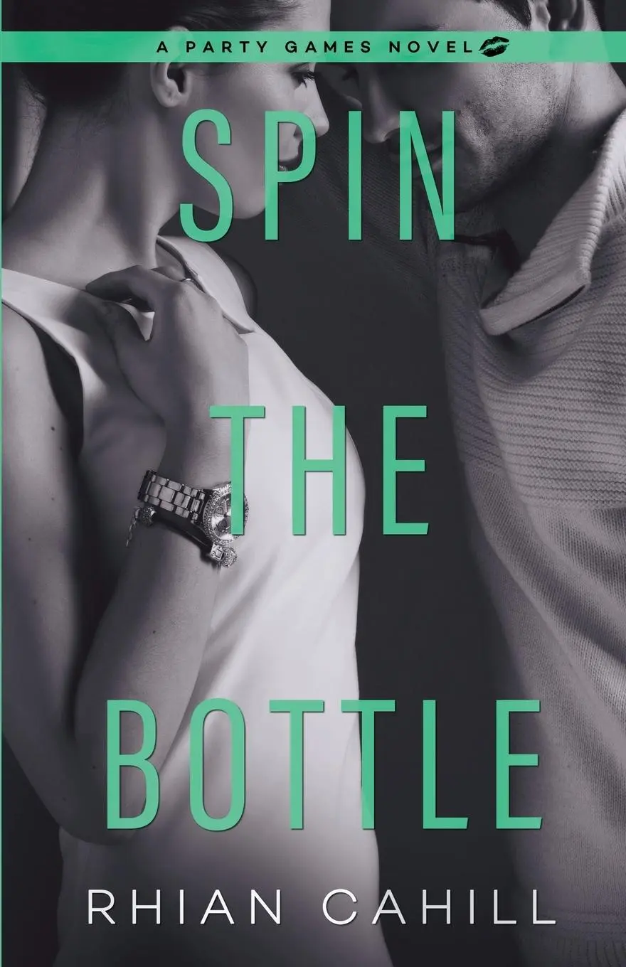 Cover: 9781925375169 | Spin The Bottle | Rhian Cahill | Taschenbuch | Englisch | 2019