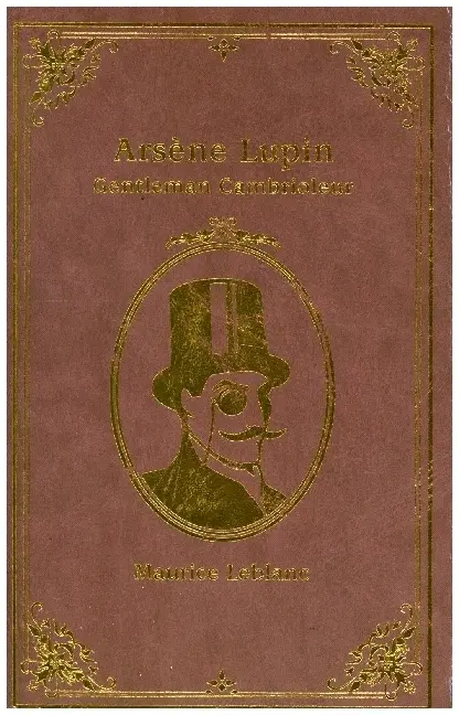 Cover: 9782016285169 | Arsène Lupin. Gentleman cambrioleur | Maurice Leblanc | Taschenbuch