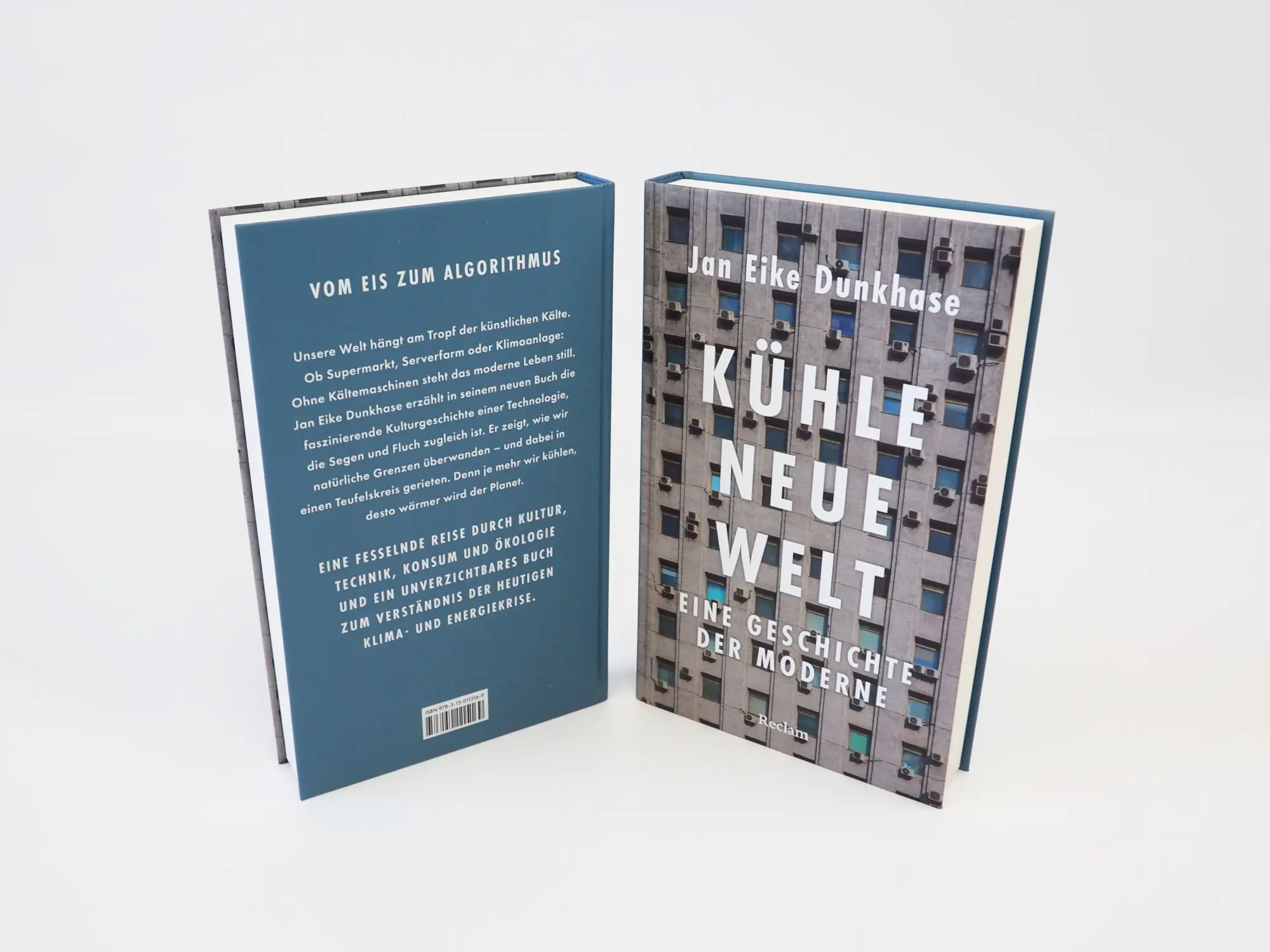 Bild: 9783150115169 | Kühle neue Welt. Eine Geschichte der Moderne | Jan Eike Dunkhase