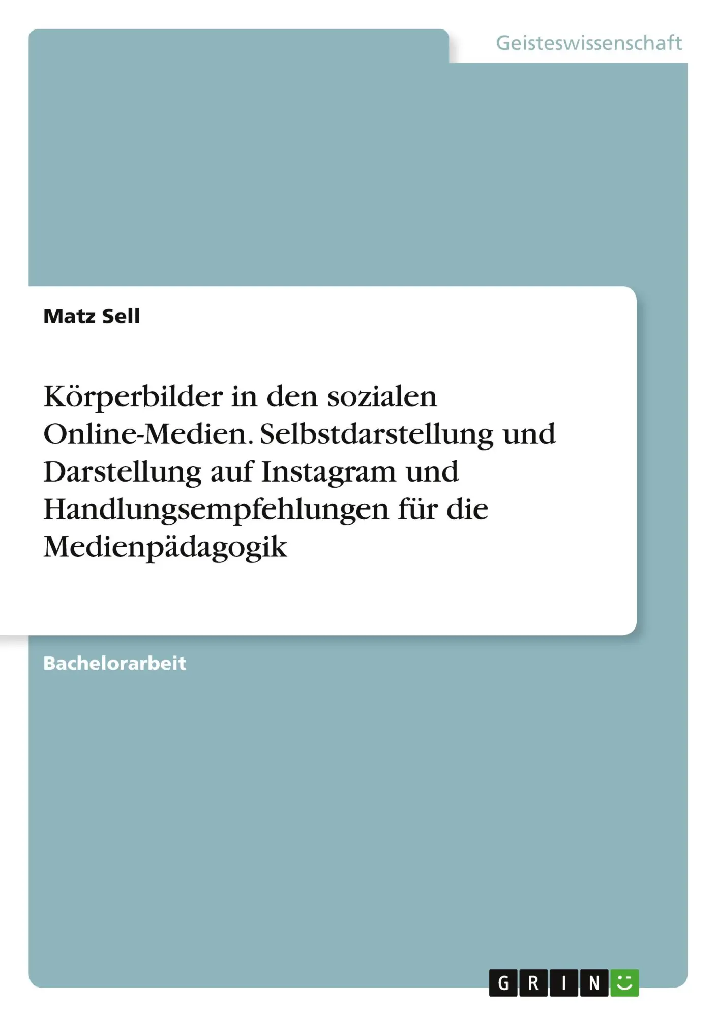 Cover: 9783346475169 | Körperbilder in den sozialen Online-Medien. Selbstdarstellung und...