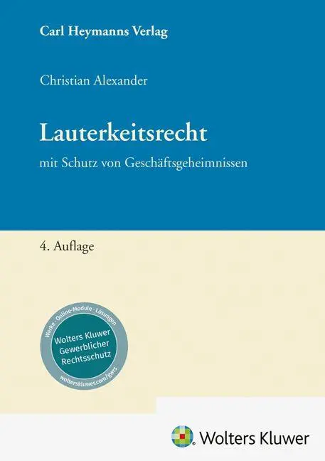 Cover: 9783452305169 | Lauterkeitsrecht | mit Schutz von Geschäftsgeheimnissen | Alexander