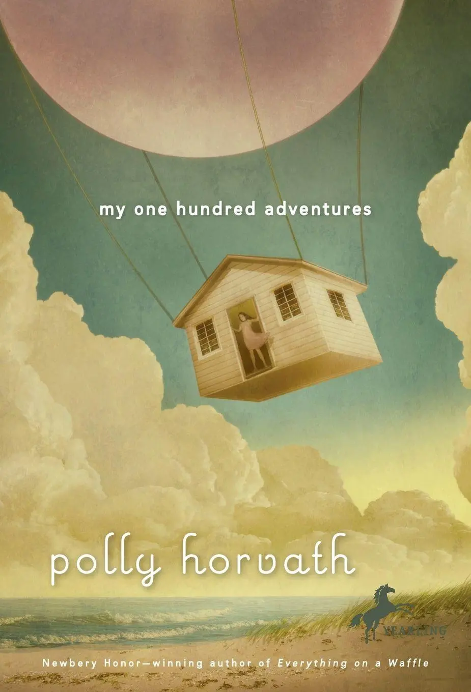 Cover: 9780375855269 | My One Hundred Adventures | Polly Horvath | Taschenbuch | Englisch