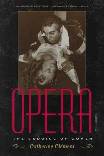 Cover: 9780816635269 | Clement, C: Opera: the Undoing of Women | Catherine Clement | Buch